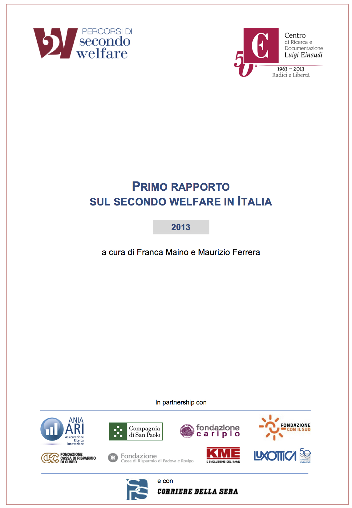 Primo Rapporto sul secondo welfare in Italia 2013
